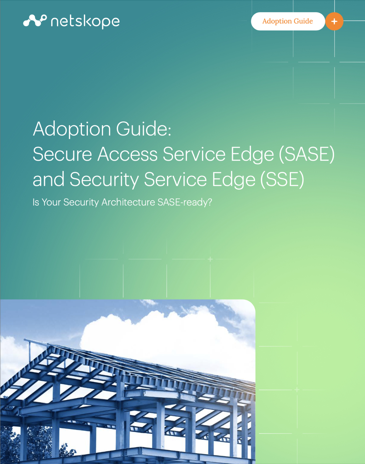 Adaptation guide SASE & SSE